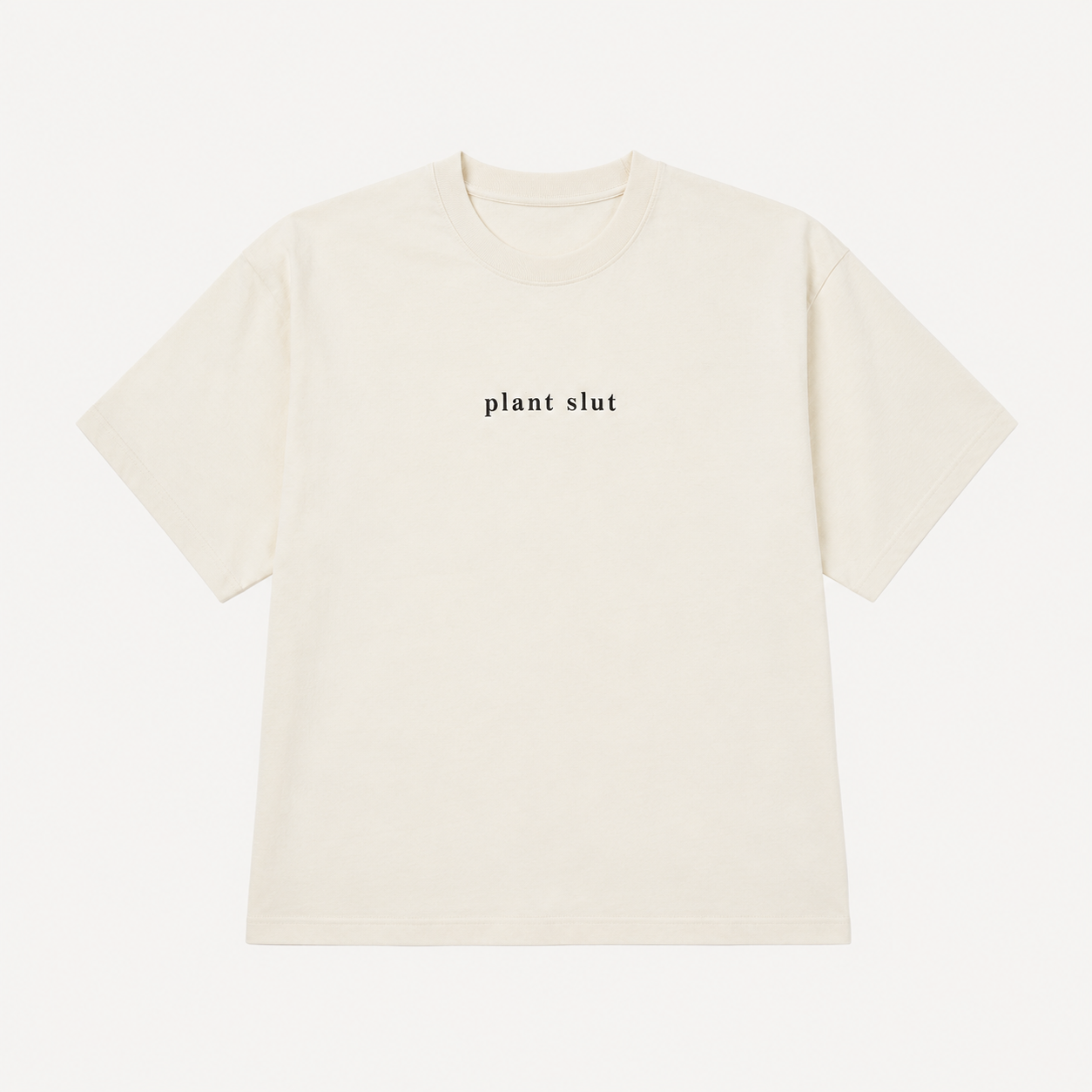 plant slut t-shirt